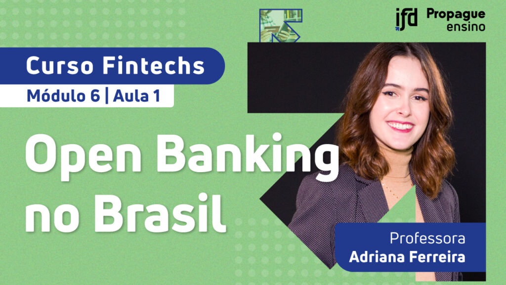 O Open Banking e a implementação no Brasil