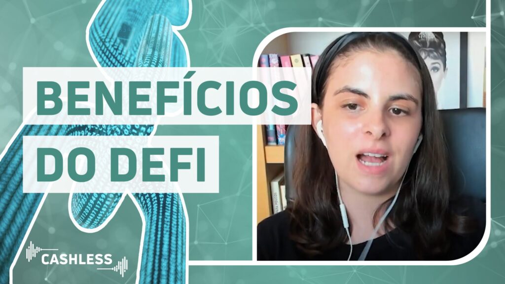 Os benefícios do DeFi que estão chamando atenção do mercado e do público